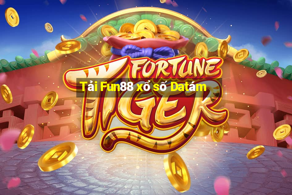 Tải Fun88 xổ số Datám