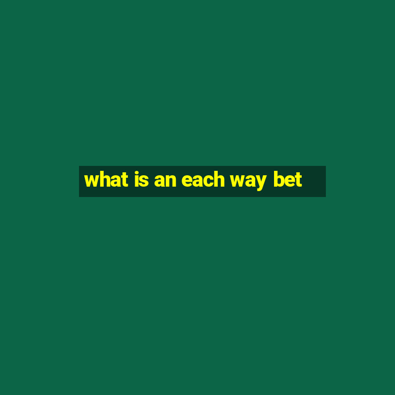 what is an each way bet