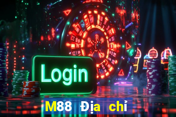 M88 Địa chỉ trang web của Phương Đông