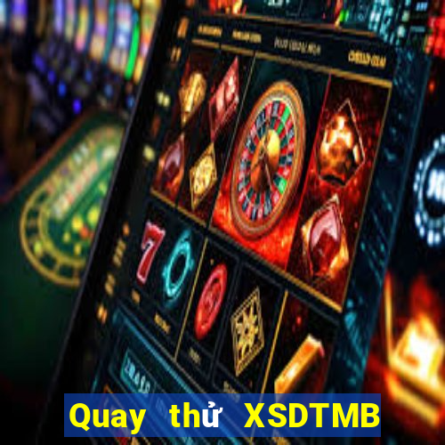 Quay thử XSDTMB ngày 24