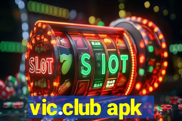 vic.club apk