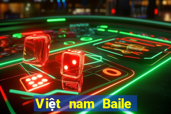 Việt nam Baile Cai app Tải về