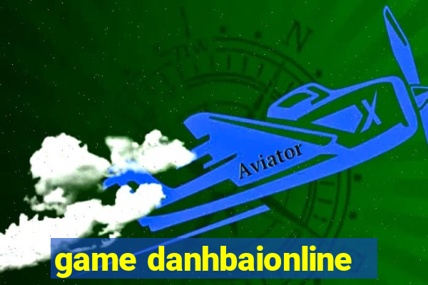 game danhbaionline