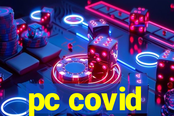 pc covid