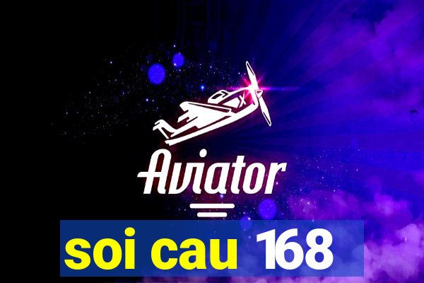 soi cau 168