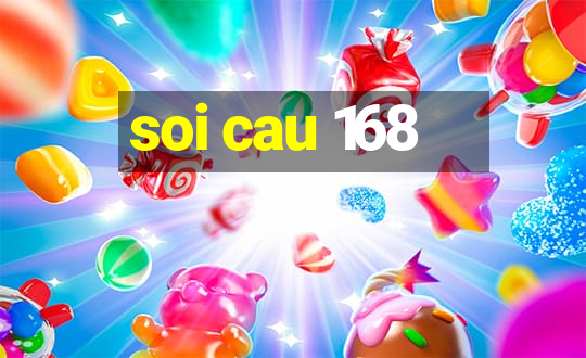 soi cau 168