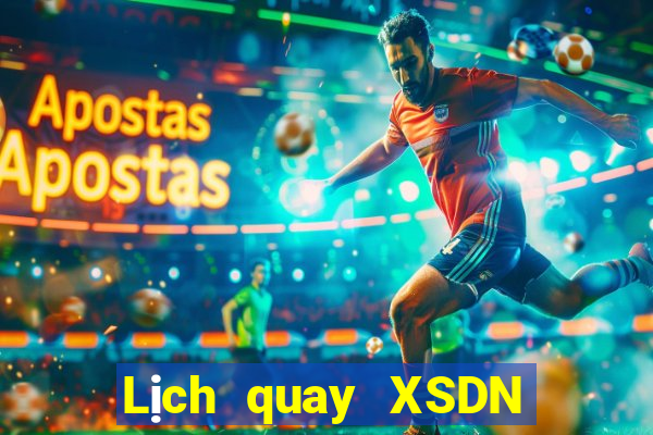 Lịch quay XSDN ngày 24