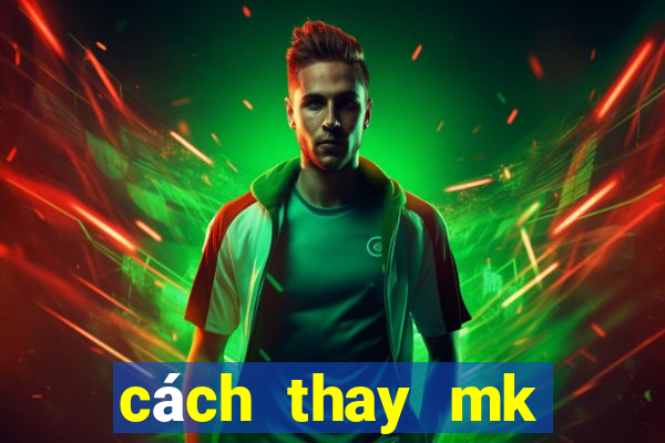 cách thay mk garena 100.000 người chơi