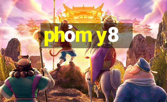 phỏm y8