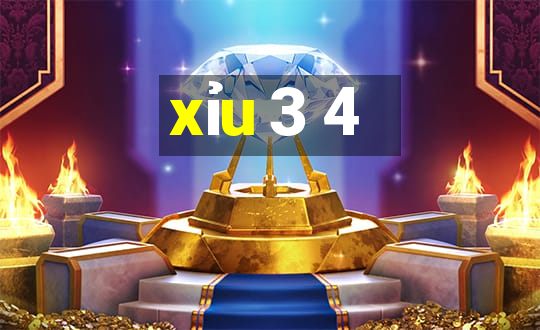 xỉu 3 4