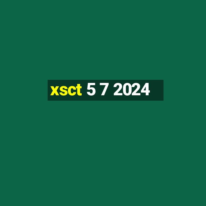 xsct 5 7 2024