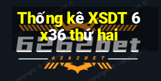 Thống kê XSDT 6x36 thứ hai