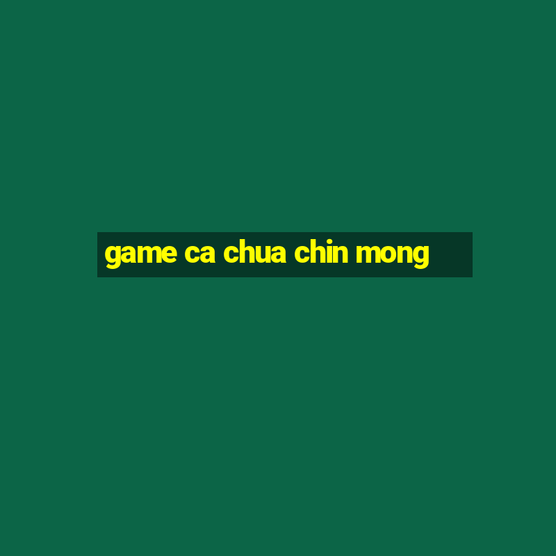 game ca chua chin mong