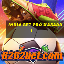 india bet pro kabaddi