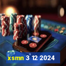 xsmn 3 12 2024