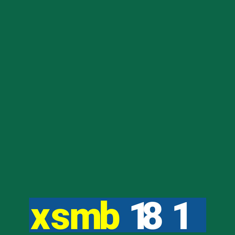 xsmb 18 1