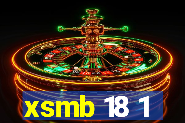 xsmb 18 1