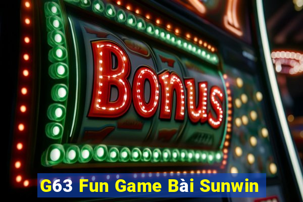 G63 Fun Game Bài Sunwin