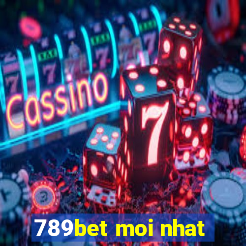 789bet moi nhat