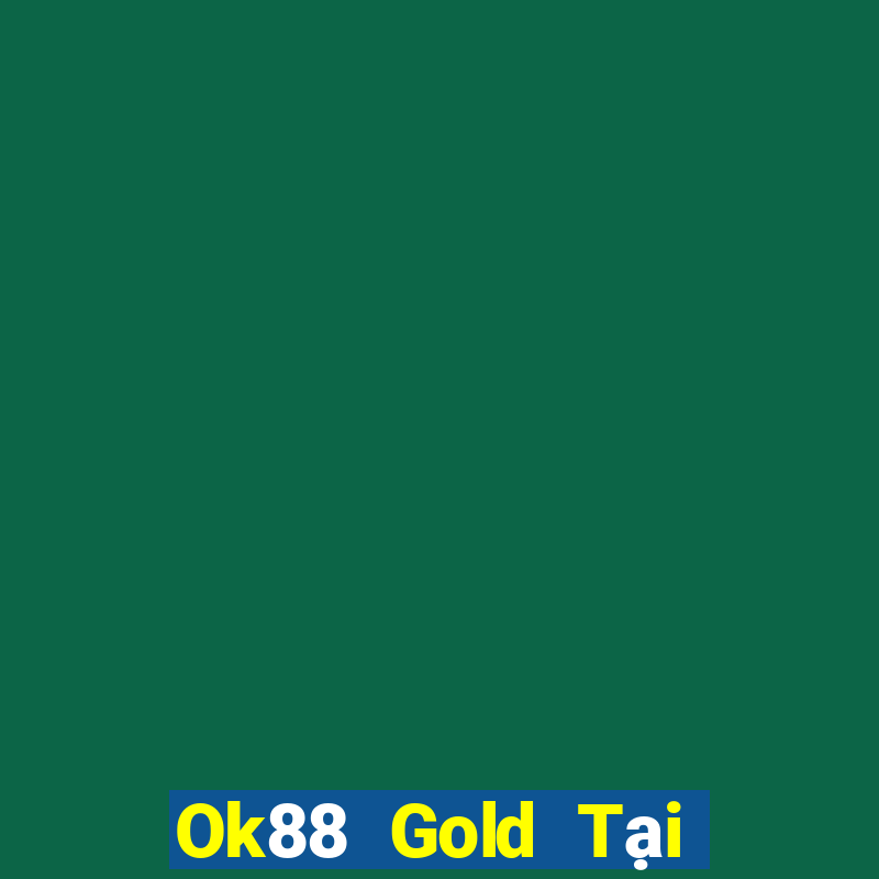 Ok88 Gold Tại Game Bài B52