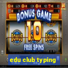 edu club typing