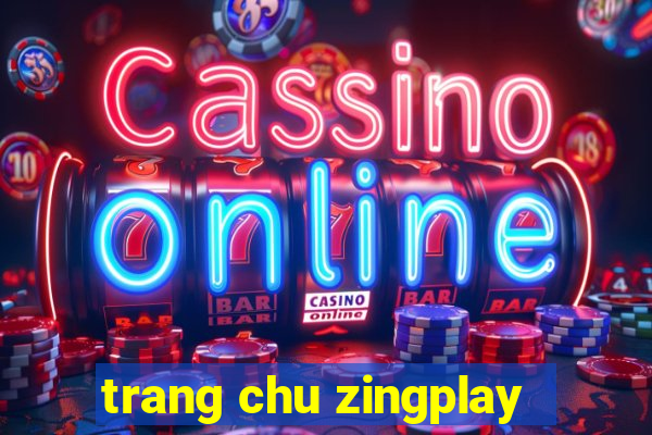 trang chu zingplay