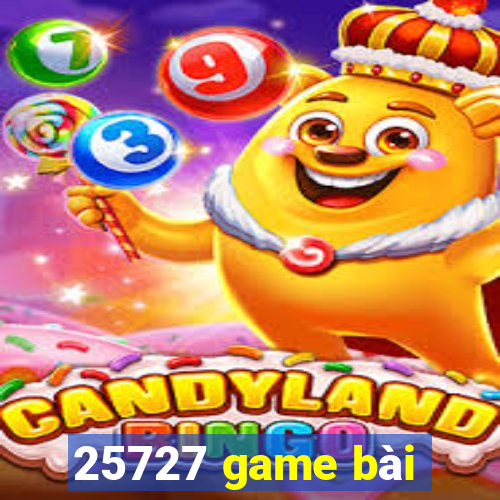 25727 game bài