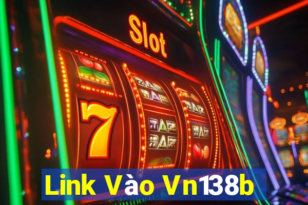 Link Vào Vn138b